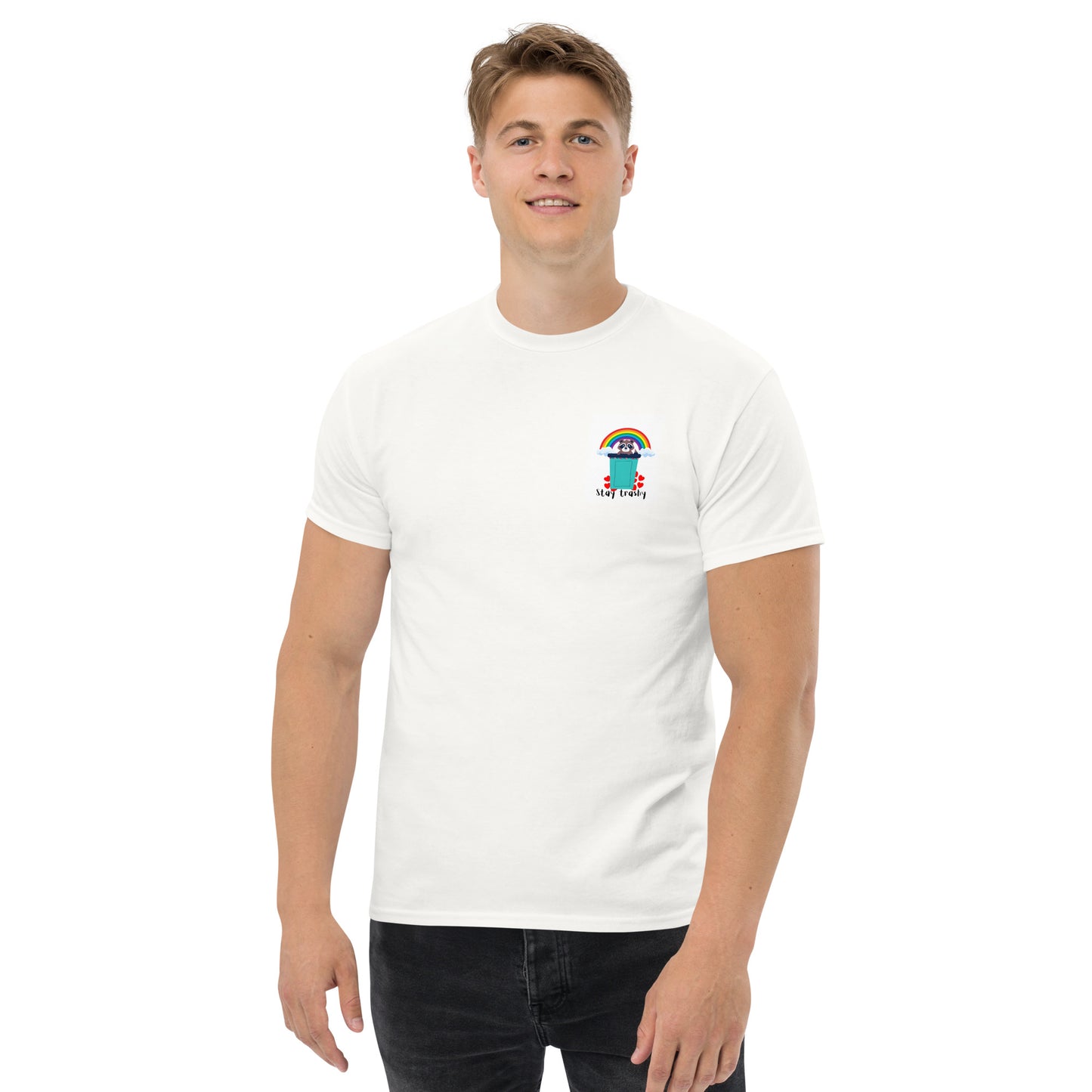 Stay Trashy - Classic Unisex T-Shirt